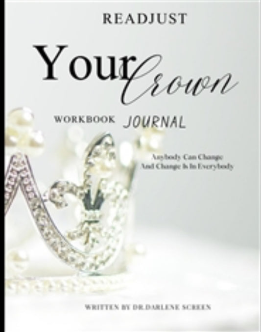 Readjust Your Crown